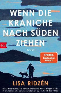 Liza Ridzén - Wenn die Kraniche nach Süden ziehen